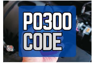P0300 Code: Random or Multiple Misfire Detected