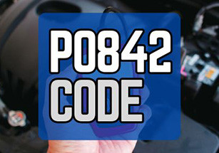 P0842 Code: Transmission Fluid Pressure Sensor/Switch “A” Circuit Low
