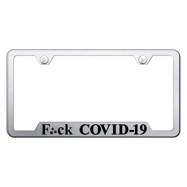 Autogold® - License Plate Frame with Laser Etched F*ck COVID-19 Logo and Cut-Out