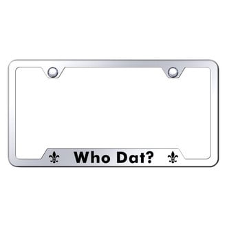 Autogold® - Chrome License Plate Frame with Laser Etched Who Dat? Logo and Cut-Out