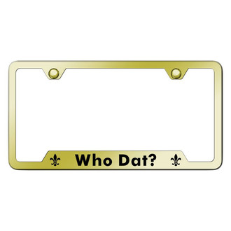 Autogold® - Gold License Plate Frame with Laser Etched Who Dat? Logo and Cut-Out