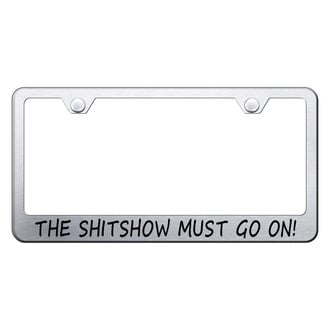 Autogold® - Brushed License Plate Frame with Laser Etched Sh-t Show Logo