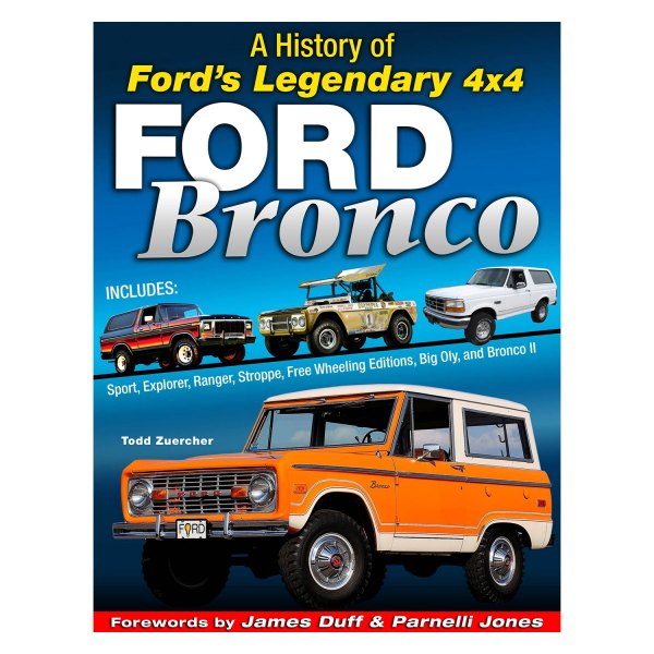 CarTech® - Ford Bronco: A History of Ford's Legendary 4x4