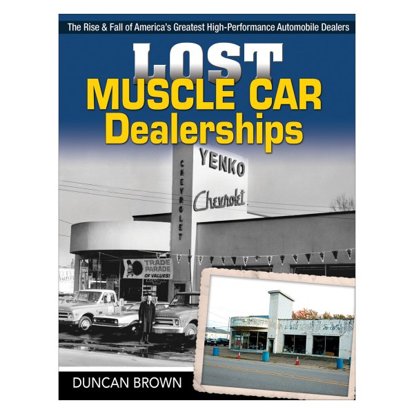 CarTech® - Lost Muscle Car Dealerships