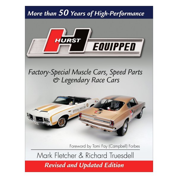 CarTech® - Hurst Equipped - Revised and Updated Edition: More than 50 Years of High Performance