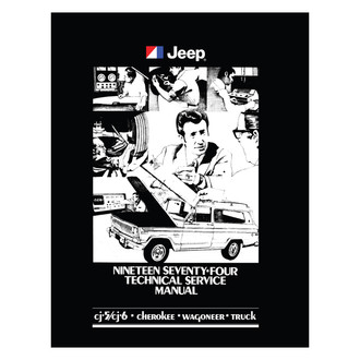 Detroit Iron® - 1974 Jeep Technical Service Manual