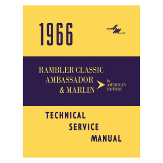 Detroit Iron® - 1966 Rambler, Ambassador, Marlin Service Manual
