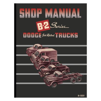 Detroit Iron® - 1950 Dodge Truck B-2 Series Shop Manual