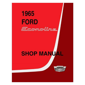 Detroit Iron® - 1965 Ford Econoline Shop Manual