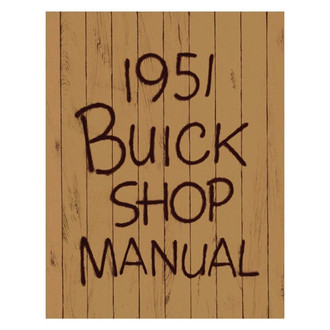 Detroit Iron® - 1951 Buick Shop Manual