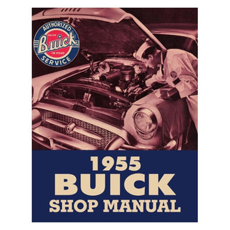 Detroit Iron® - 1955 Buick Shop Manual