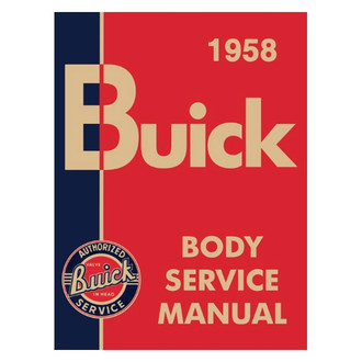 Detroit Iron® - 1958 Buick Body Service Manual