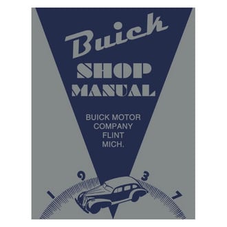 Detroit Iron® - 1937 Buick Shop Manual