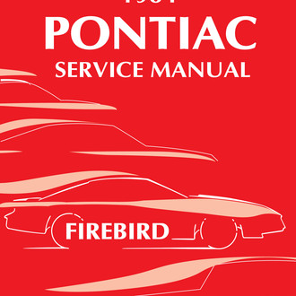 Detroit Iron® - 1984 Pontiac Firebird Service Manual