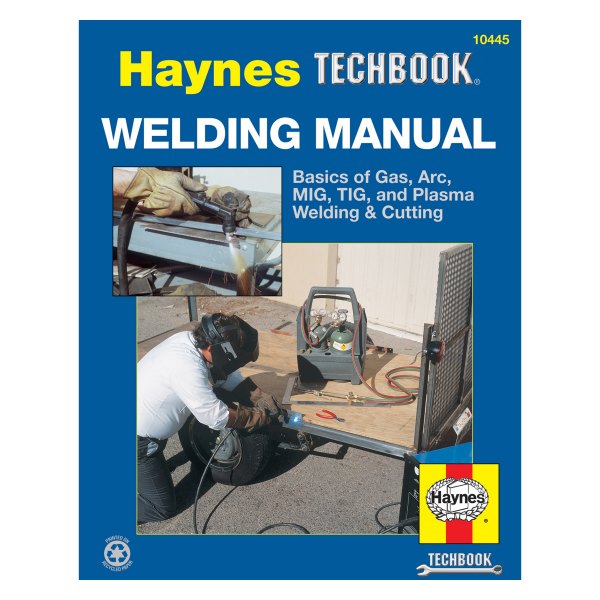  Haynes Manuals® - Welding Manual Techbook