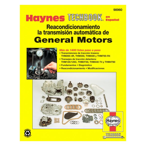  Haynes Manuals® - General Motors Automatic Transmission Overhaul Techbook