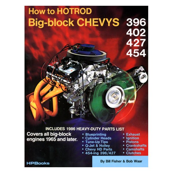 HP Books® - How to Hotrod Big-Block Chevys Repair Manual
