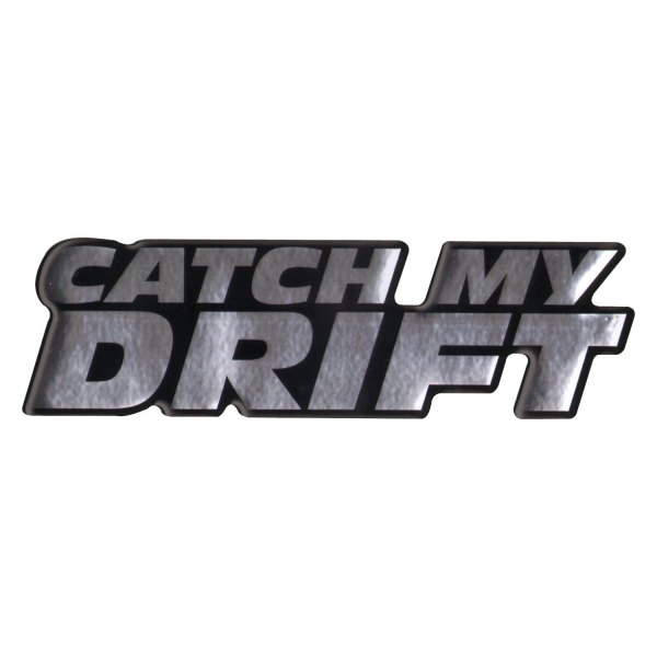 Pilot® - "Catch my Drift" Domed 3" x 11" Decal