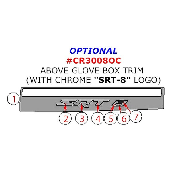 Remin® - Above Glove Box Trim Upgrade Kit With Chrome "SRT 8" Lettering (7 Pcs)