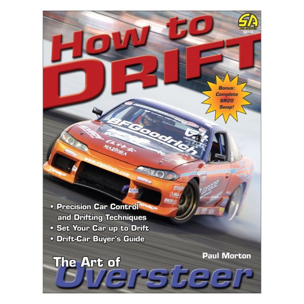 S-A Design® - How to Drift: The Art of Oversteer