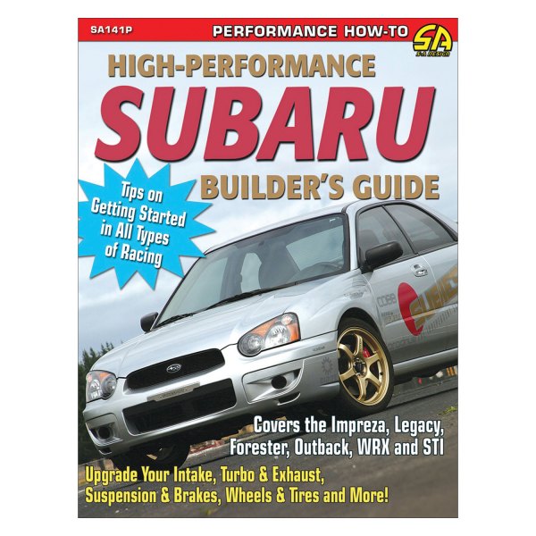 S-A Design® - High-Performance Subaru Builder's Guide