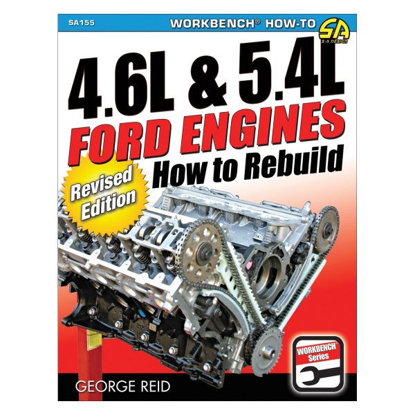 S-A Design® - 4.6L and 5.4L Ford Engines: How to Rebuild - Revised Edition