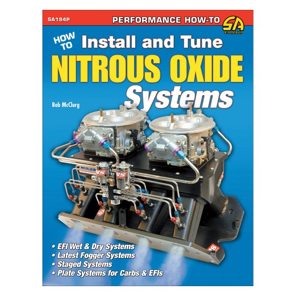 S-A Design® - How to Install and Tune Nitrous Oxide Systems
