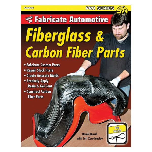 S-A Design® - How to Fabricate Automotive Fiberglass and Carbon Fiber Parts