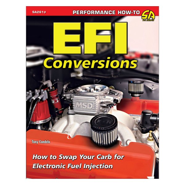 S-A Design® - EFI Conversions: How to Swap Your Carb for Electronic Fuel Injection