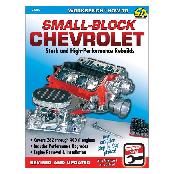 S-A Design® - Small-Block Chevrolet: Stock and High-Performance Rebuilds