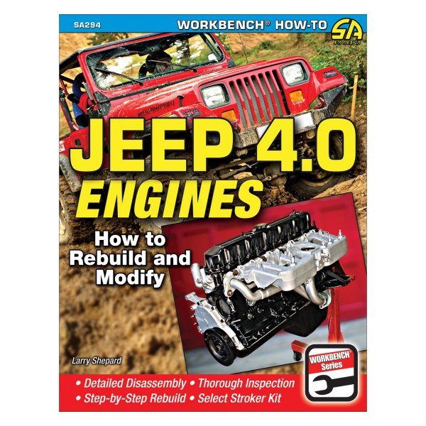 S-A Design® - Jeep 4.0 Engines: How to Rebuild and Modify
