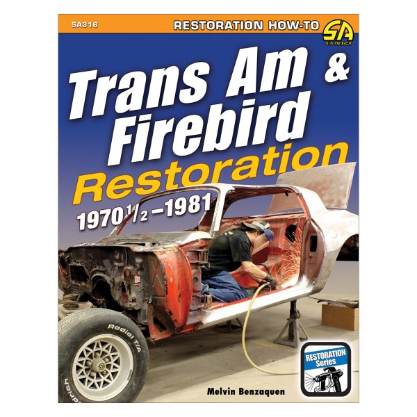 S-A Design® - Trans Am and Firebird Restoration: 1970-1/2-1981