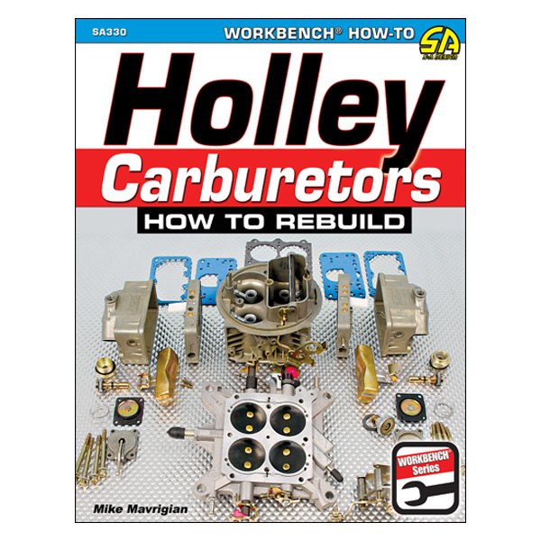 S-A Design® - Holley Carburetors: How to Rebuild