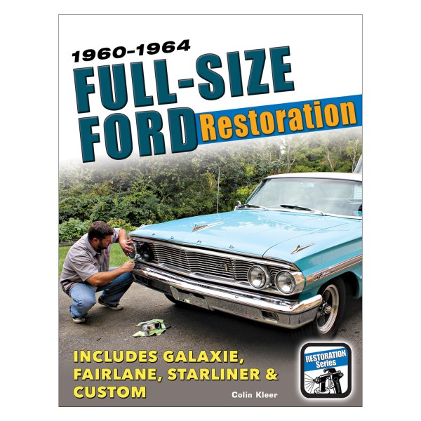 S-A Design® - Full-Size Ford Restoration: 1960-1964