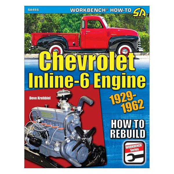 S-A Design® - Chevrolet Inline-6 Engine: How to Rebuild
