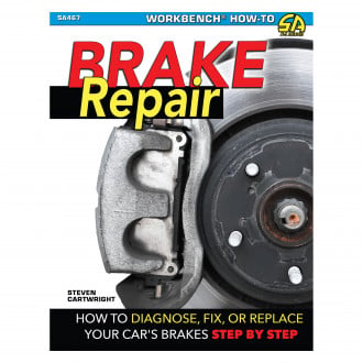 S-A Design® - Brake Repair: How to Diagnose, Fix, or Replace Your Car's Brakes Step-By-Step