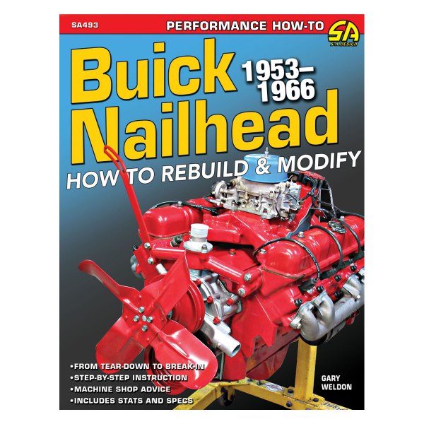 S-A Design® - Buick Nailhead: How to Rebuild and Modify 1953-1966