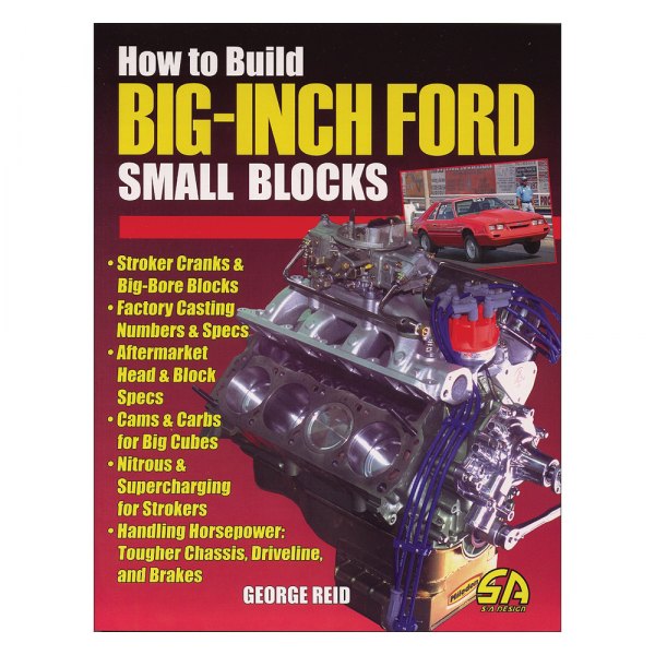 S-A Design® - How to Build Big-Inch Ford Small Blocks