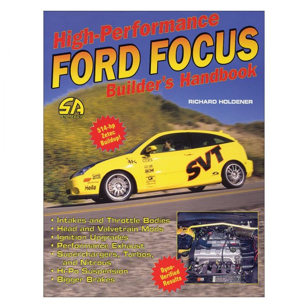 S-A Design® - High Performance Ford Focus Builder's Handbook