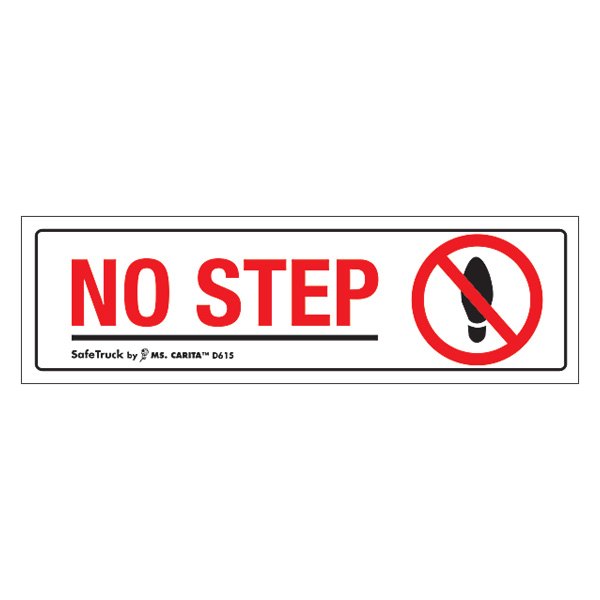 SafeTruck® - "No Step" 1.5" x 7.5" Decal