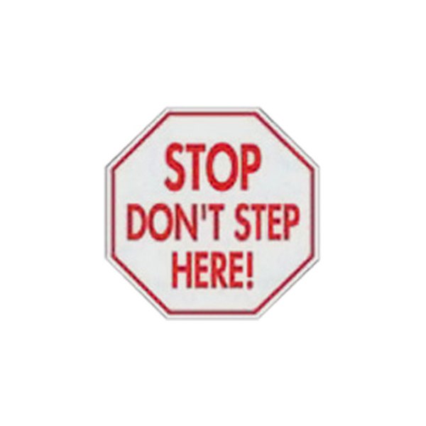 SafeTruck® - "Stop Don't Step Here" 2.75" x 2.75" Decal
