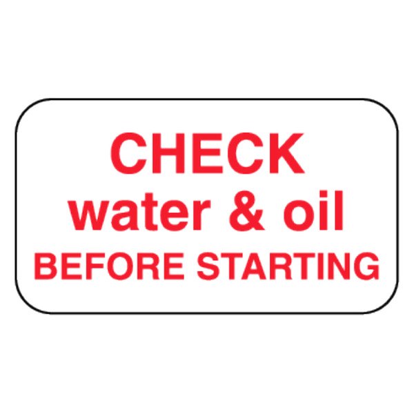 SafeTruck® - "Check Water & Oil" 2.25" x 4" Red Decal