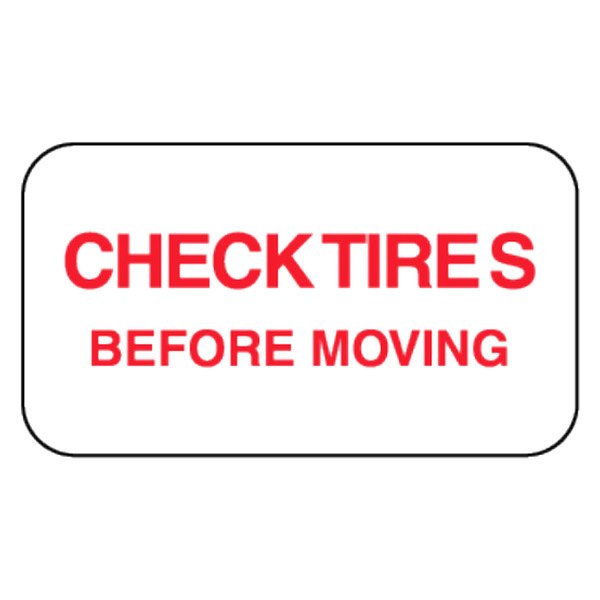 SafeTruck® - "Check Tires" 2.25" x 4" Decal