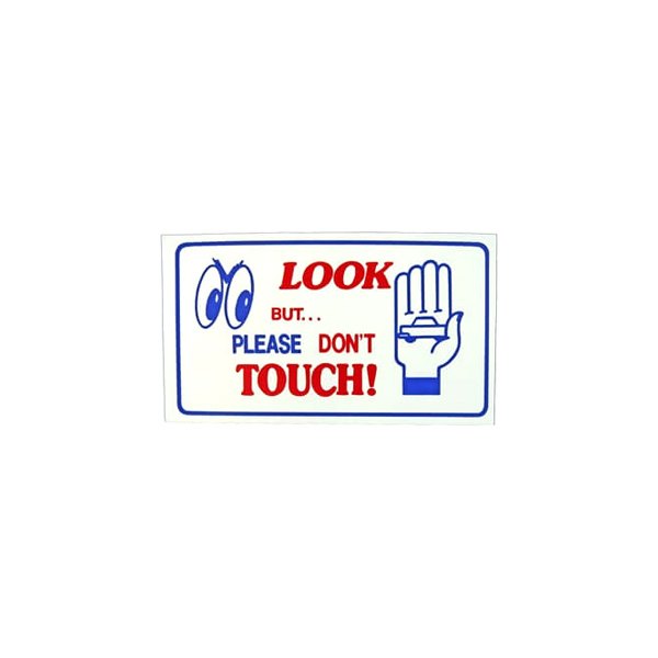 Scott Drake® - "Look And Enjoy, But Please Don't Touch" Magnetic Sign