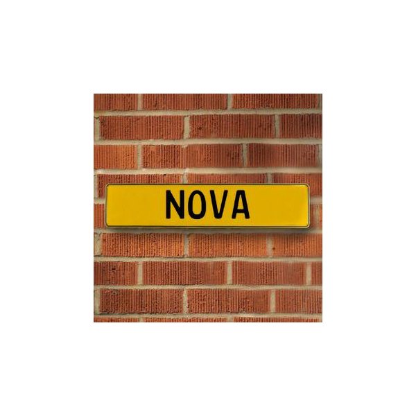 Vintage Parts® - Yellow Street Sign Mancave Euro Plate Name "NOVA" Style Door Sign Wall